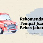Tempat jual mobil bekas Jakarta