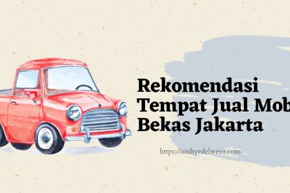 Tempat jual mobil bekas Jakarta