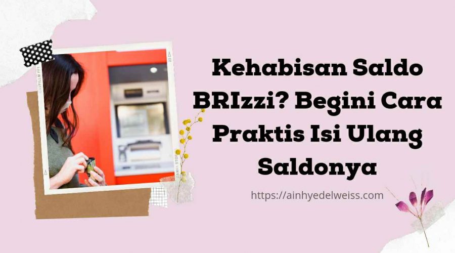 Kehabisan saldo BRIzzi